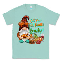 Seafoam Get your fat pants ready Classic Tee - NancyCooperArtShop
