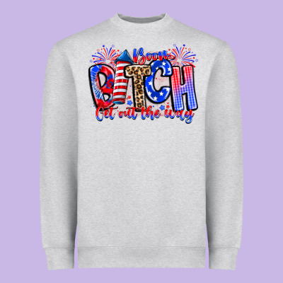 Boom Bitch Get Out The Way Heavyweight Sweatshirt Designed By Cowhidedigitalart