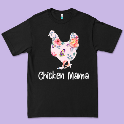 Chicken Mama Premium Tee Designed By Bettercallsaul
