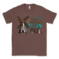 Chestnut just a small town girl Classic Tee - SublimationCraftShop