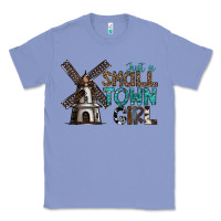 Colony Blue just a small town girl Classic Tee - SublimationCraftShop