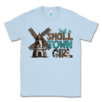 Dusty Blue just a small town girl Classic Tee - SublimationCraftShop