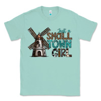 Seafoam just a small town girl Classic Tee - SublimationCraftShop