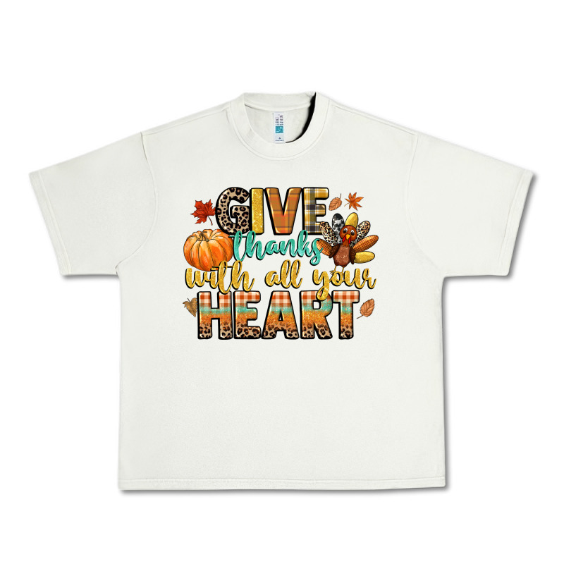 Give Thanks With All Your Heart Urban Heavy Tee by CowGirlArtShop | Teevron