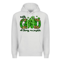 Dove Grey With god all things are possible St. Patrick's Day Premium Hoodie - LillyAllenDesigns
