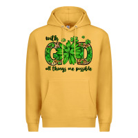 Mustard With god all things are possible St. Patrick's Day Premium Hoodie - LillyAllenDesigns