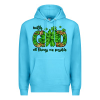 Ocean Blue With god all things are possible St. Patrick's Day Premium Hoodie - LillyAllenDesigns