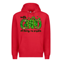 Red With god all things are possible St. Patrick's Day Premium Hoodie - LillyAllenDesigns