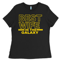 Black BEST WIFE IN THE GALAXY Ladies Tee - Bettercallsaul