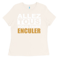 Bone Allez Tous Vous Enculer Ladies Tee - Bettercallsaul