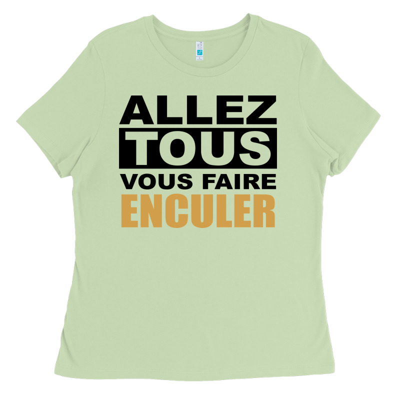 Allez Tous Vous Enculer Ladies Tee by Bettercallsaul | Teevron