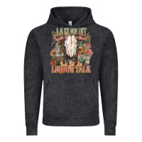 Vintage Black Last night we let the liquor talk Vintage Hoodie - HowdyJamesFarm