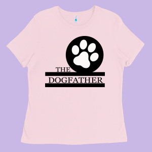 The Dogfather Ladies Tee Designed By Bettercallsaul