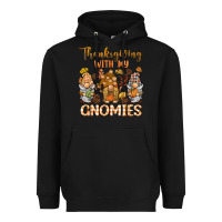 Black thanksgiving with my  gnomies Heavyweight Hoodie - BarkalooDesign