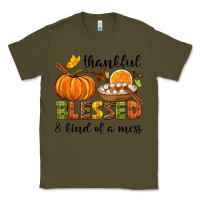 Army Green Thankful blessed and kind of a mess Classic Tee - NancyCooperArtShop