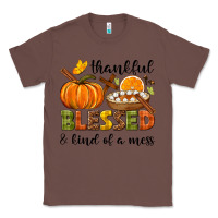 Chestnut Thankful blessed and kind of a mess Classic Tee - NancyCooperArtShop