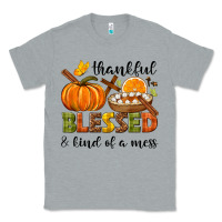Heather Grey Thankful blessed and kind of a mess Classic Tee - NancyCooperArtShop