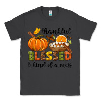 Smoke Thankful blessed and kind of a mess Classic Tee - NancyCooperArtShop
