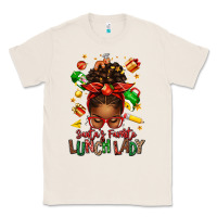 Natural santas favorite lunch lady afro messy bun Classic Tee - texasbilliewilder
