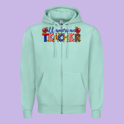 All American Teacher Zipper Hoodie Designed By Artiststas