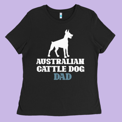 Australian Cattle Dog Ladies Tee Designed By Bettercallsaul