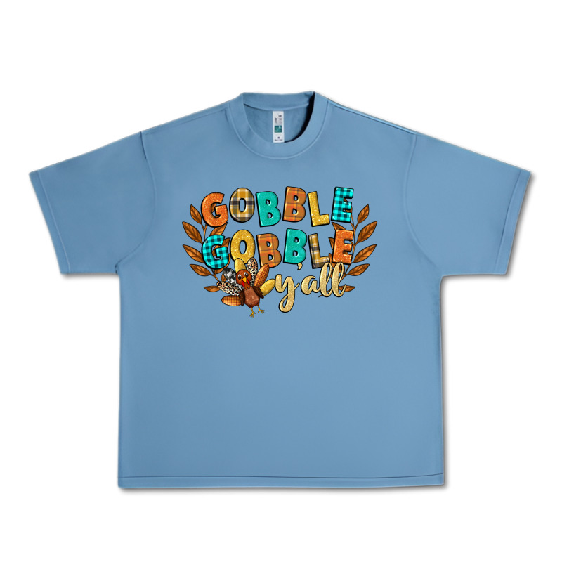 Gobble Gobble Yall Urban Heavy Tee by CowGirlArtShop | Teevron
