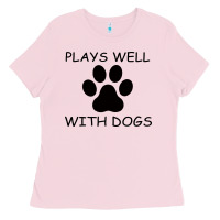 Bubblegum Pink Plays Well With Dogs Ladies Tee - Bettercallsaul