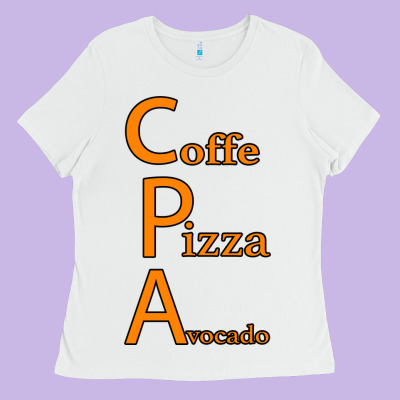 Coffe Pizza Avocado Ladies Tee Designed By Bettercallsaul