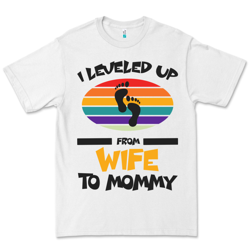 I Leveled Up From Wife To Mommy Premium Tee by Bettercallsaul | Teevron