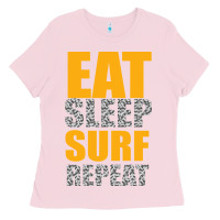 Eat Sleep Surf Repeat Ladies Tee | Teevron