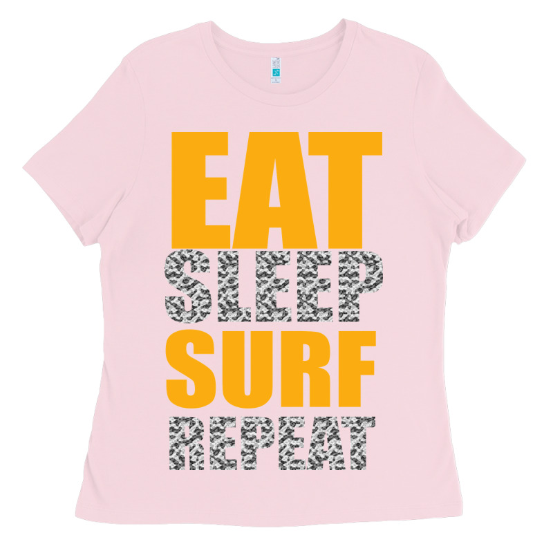 Eat Sleep Surf Repeat Ladies Tee by Bettercallsaul | Teevron
