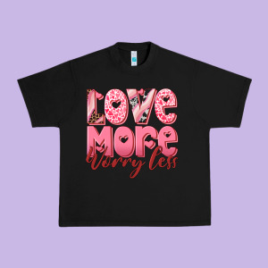Love More Worry Less Urban Heavy Tee Designed By Ranaportraitstore