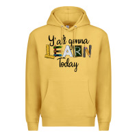 Antique Gold Y'all Gonna Learn Today Premium Hoodie - LillyAllenDesigns