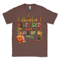 Chestnut Thankful blessed and kind of a mess Classic Tee - NancyCooperArtShop