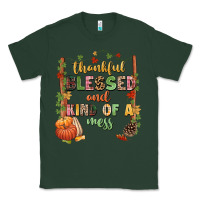 Sports Green Thankful blessed and kind of a mess Classic Tee - NancyCooperArtShop