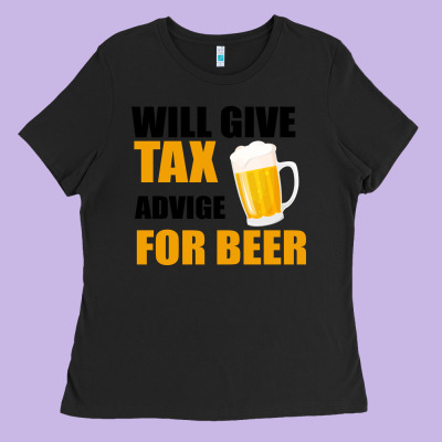 Tax Day Will Give Advice For Beer Gift Ladies Tee Designed By Bettercallsaul