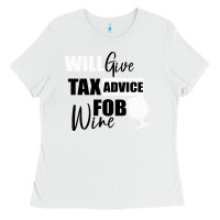 White Tax Day Will Give Advice For Beer Gift Ladies Tee - Bettercallsaul