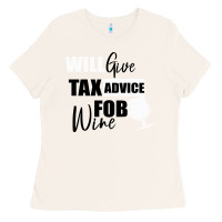 Bone Tax Day Will Give Advice For Beer Gift Ladies Tee - Bettercallsaul