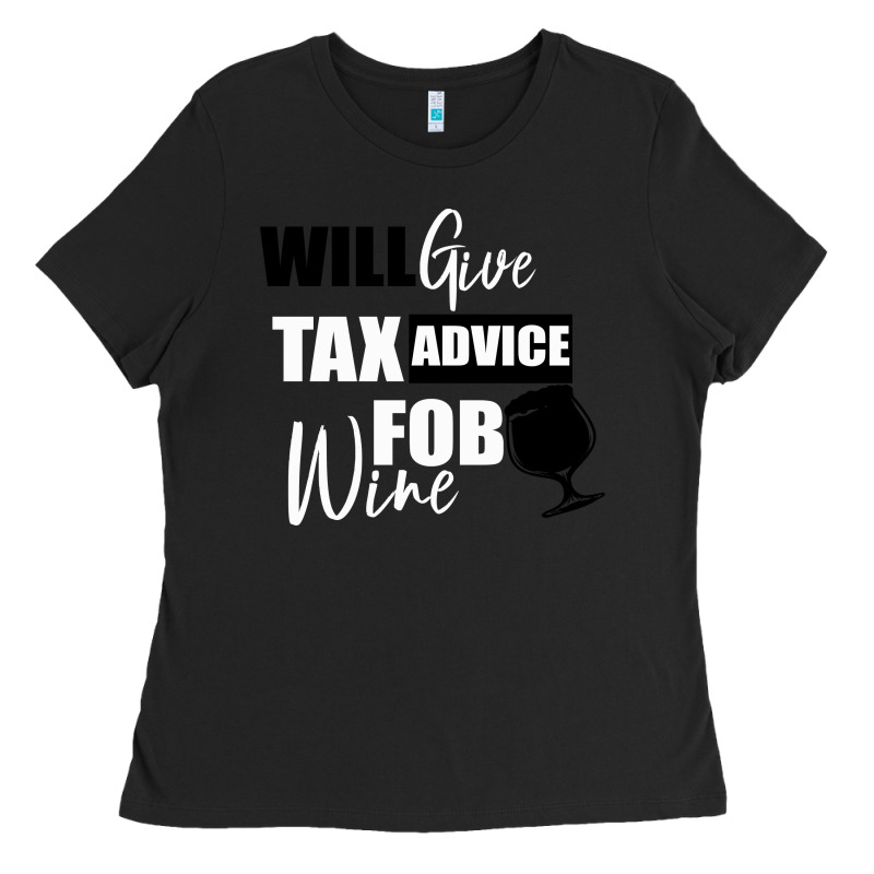 Tax Day Will Give Advice For Beer Gift Ladies Tee by Bettercallsaul | Teevron