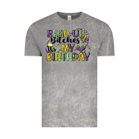Bead Up Bitches Itsmy Birthday Cg (1) Vintage Tee | Teevron