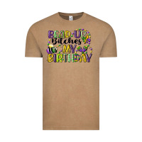 Vintage Coffee bead up bitches itsmy birthday cg (1) Vintage Tee - CowGirlArtShop