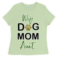 Wife Dog Mom Aunt Ladies Tee | Teevron