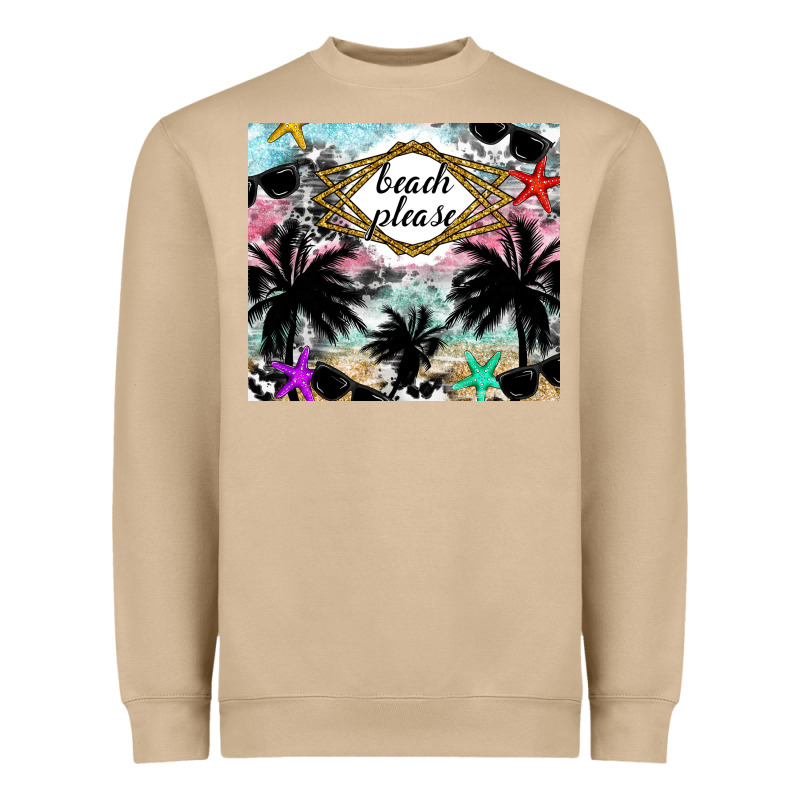 Beach Please Heavyweight Sweatshirt by CowhideDigitalArt | Teevron