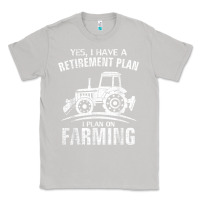 Moon Dust Yes I Do Have A Retirement Plan Farming Funny Farmer Gift Classic Tee - trangStudio
