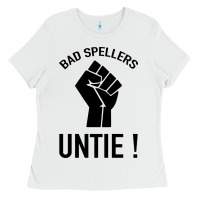 Bad Spellers Ladies Tee | Teevron