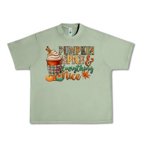 Oil Green pumpkin spice and everything nice Urban Heavy Tee - CowGirlArtShop