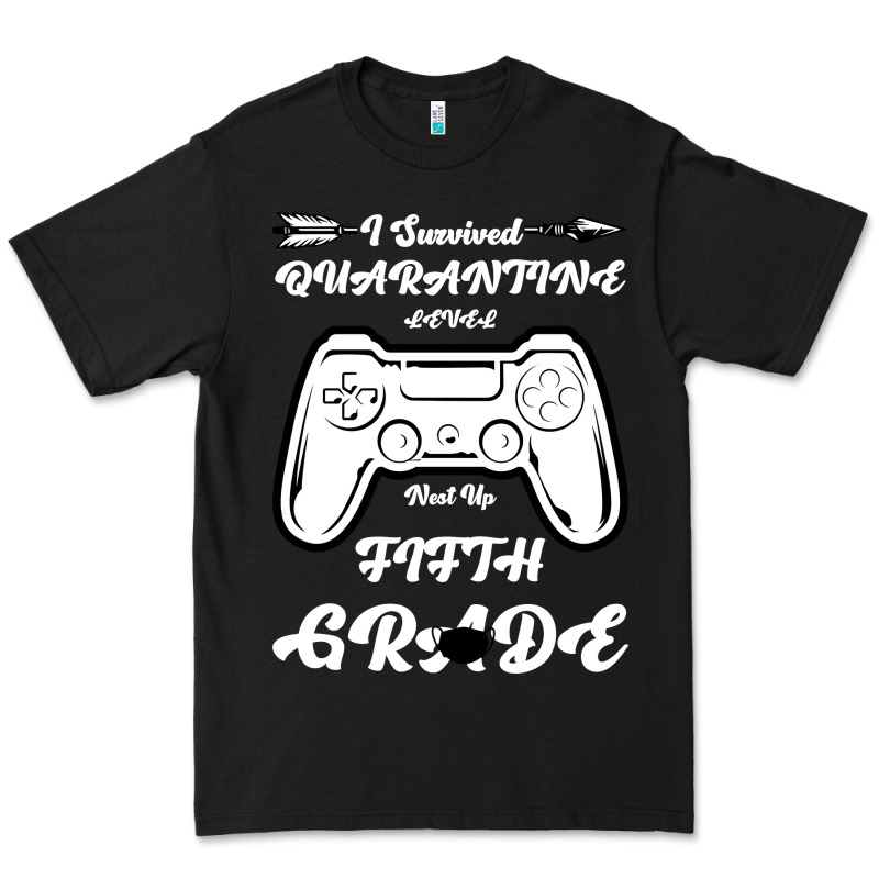 I Survived Quarantine Level Next Fifth Grade Premium Tee by Bettercallsaul | Teevron