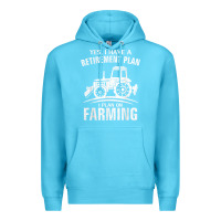 Ocean Blue Yes I Do Have A Retirement Plan Farming Funny Farmer Gift Premium Hoodie - trangStudio