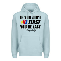 Blue Mist ricky bobby if you aint first youre last Premium Hoodie - trangStudio
