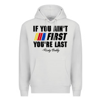 Dove Grey ricky bobby if you aint first youre last Premium Hoodie - trangStudio